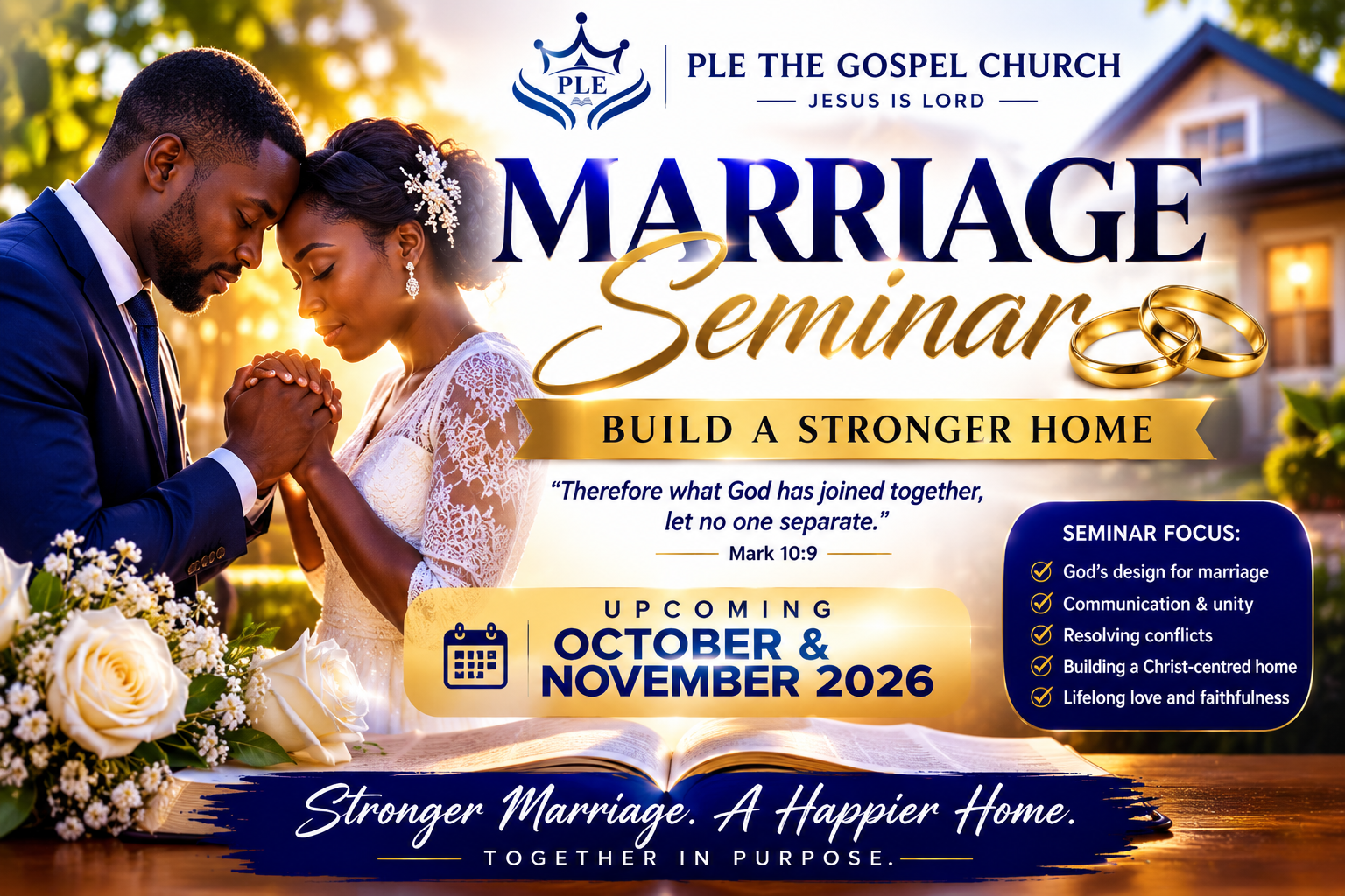 Marriage Seminar: Stronger Love, Happier Homes
